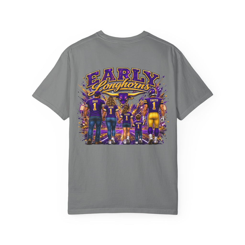 Early Longhorns T-Shirt — Family Football Back Design (EMAIL FOR A DESIGN THAT HAS YOUR NAME AND #)