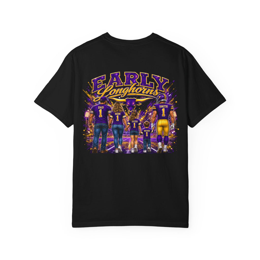 Early Longhorns T-Shirt — Family Football Back Design (EMAIL FOR A DESIGN THAT HAS YOUR NAME AND #)