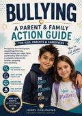 Bullying: A Parent & Family Action Guide