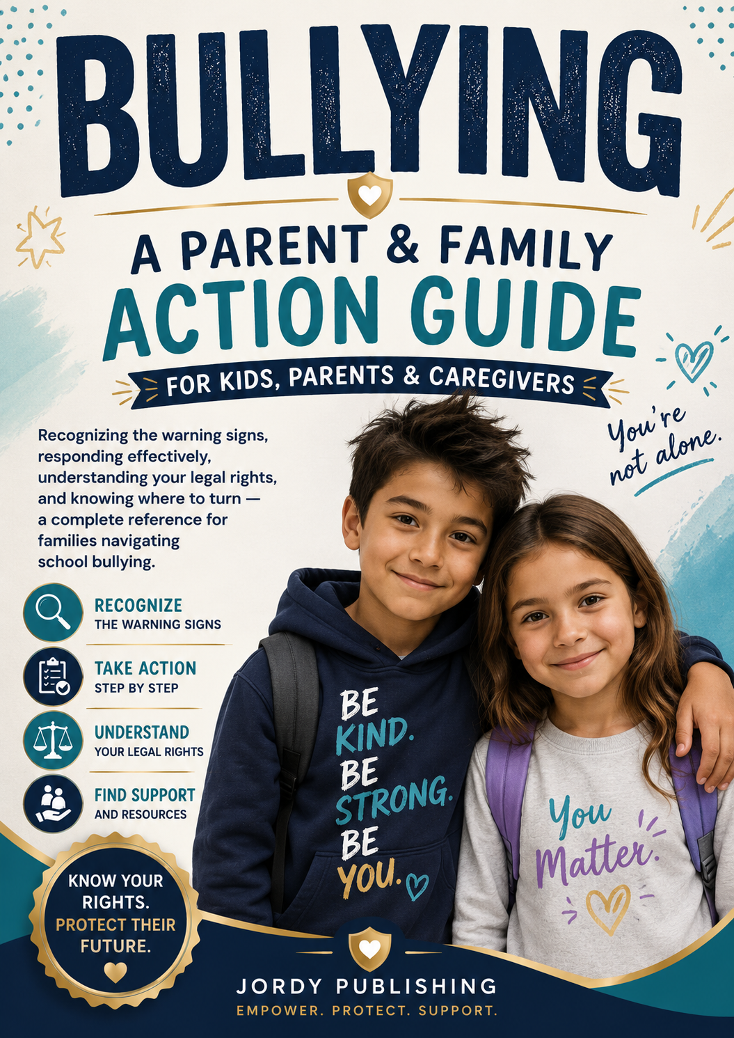Bullying: A Parent & Family Action Guide